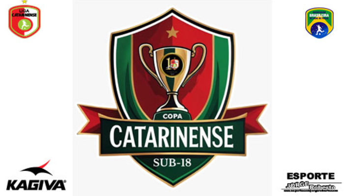VEM AÍ A COPA CATARINENSE SUB-18 VEM AÍ A COPA CATARINENSE SUB-18